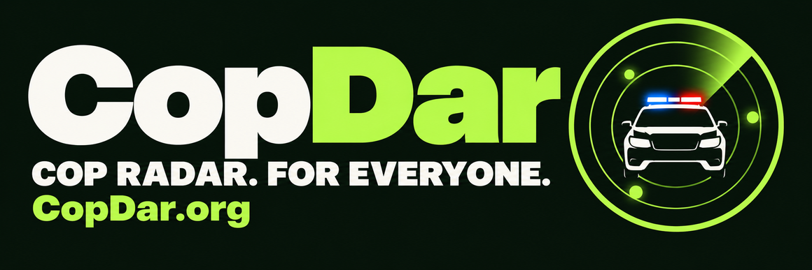 Copdar billboard: Cop radar. For everyone.