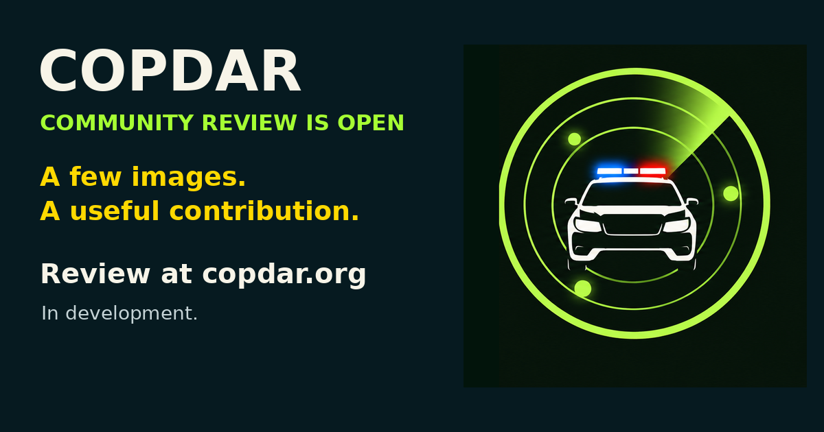 Copdar - A no-account vehicle-labeling tool looking for feedback