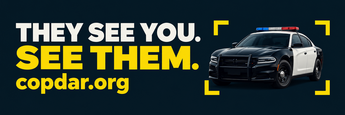 Copdar billboard: They see you. See them.